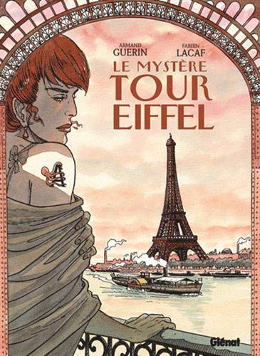 Le mystère Tour Eiffel von Glénat