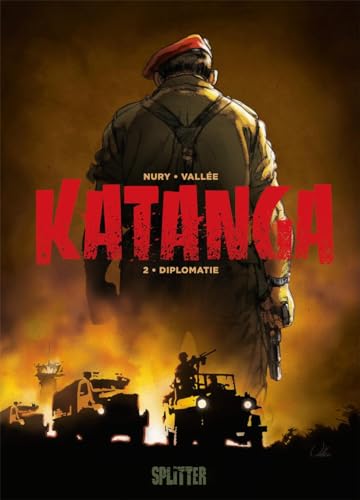 Katanga. Band 2: Diplomatie von Splitter Verlag