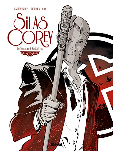 Silas Corey - Tome 03: Le Testament Zarkoff 1/2 von GLÉNAT BD