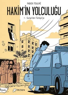 Hakim'in Yolculuğu 1 - Suriye'den Türkiye'ye