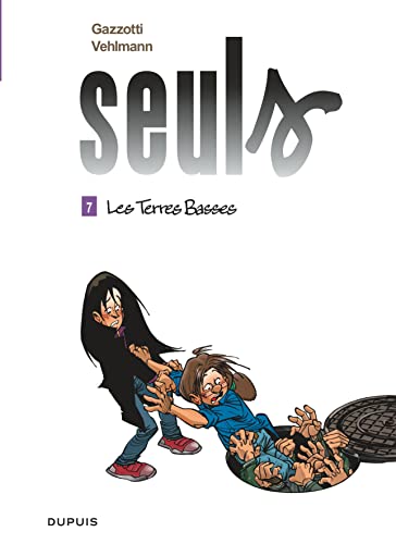 Seuls T.7 - Les terres basses