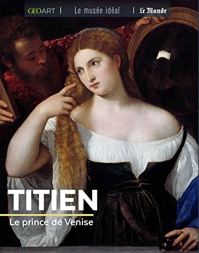 Titien: Le prince de Venise