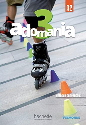 Adomania 3: Méthode de français / Kursbuch mit DVD-ROM und Beiheft