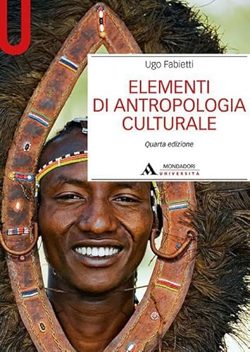 Elementi di antropologia culturale (Manuali) von Mondadori Università