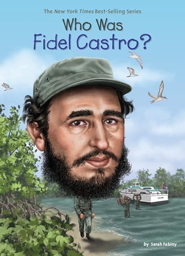 Who Was Fidel Castro? Who Was Fidel Castro? von Penguin Workshop