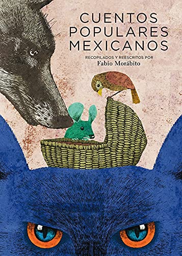 Cuentos populares mexicanos (Spanish Edition) von Fondo de Cultura Económica