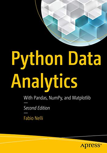 Python Data Analytics: With Pandas, NumPy, and Matplotlib von Apress