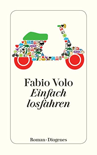 Einfach losfahren: Roman (detebe) von Diogenes Verlag AG