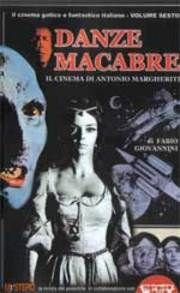 Danze macabre. Il cinema di Antonio Margheriti (Grande enciclop. cinema di Profondo Rosso) von Fabio Giovannini