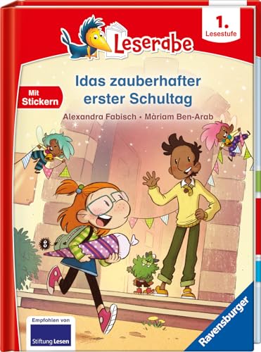 Idas zauberhafter erster Schultag - lesen lernen mit dem Leseraben - Erstlesebuch - Kinderbuch ab 6 Jahren - Lesenlernen 1. Klasse Jungen und Mädchen (Leserabe 1. Klasse) (Leserabe - 1. Lesestufe)