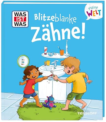 WAS IST WAS Meine Welt Band 18 Blitzeblanke Zähne! | Klappenbuch zum Anschauen und Vorlesen | Für Kinder ab 2 Jahren WAS IST WAS Meine Welt Band 18 Blitzeblanke Zähne! | Klappenbuch zum Anschauen und Vorlesen | Für Kinder ab 2 Jahren von WAS IST WAS