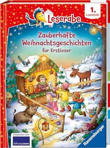 Zauberhafte Weihnachtsgeschichten für Erstleser - lesen lernen mit dem Leseraben - Erstlesebuch - Kinderbuch ab 6 Jahren - Lesen lernen 1. Klasse Jungen und Mädchen (Leserabe 1. Klasse) von Ravensburger