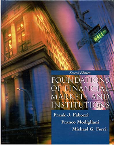 Foundations of Financial Markets and Institutions