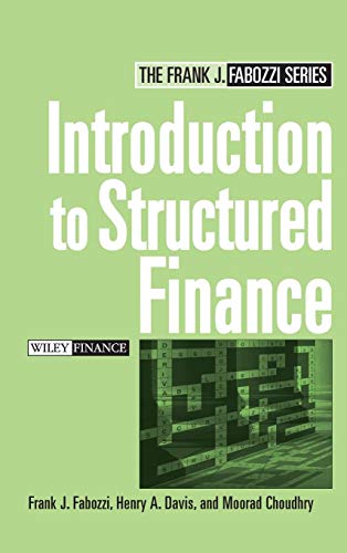 Introduction to Structured Finance (Frank J. Fabozzi Series) von Wiley