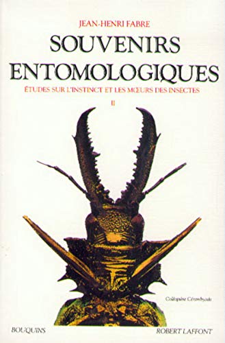 Souvenirs entomologiques - tome 2 (02): Etudes sur l'instinct et les moeurs des insectes Tome 2