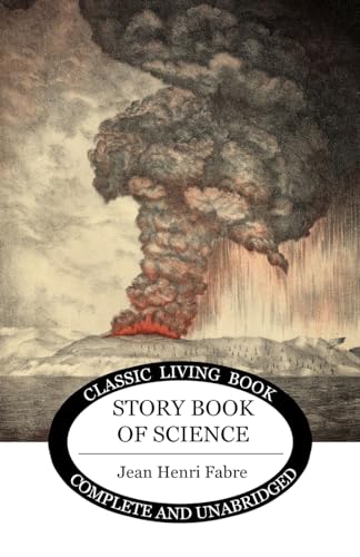 The Story Book of Science (Living Book Press)