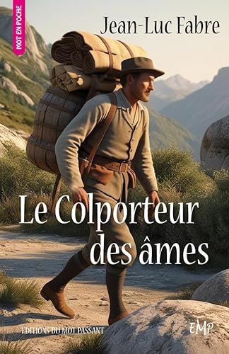 Le Colporteur des âmes (MOT en POCHE) von MOT PASSANT