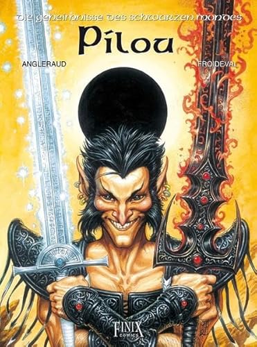 Geheimnisse des schwarzen Mondes: Band 2: Pilou