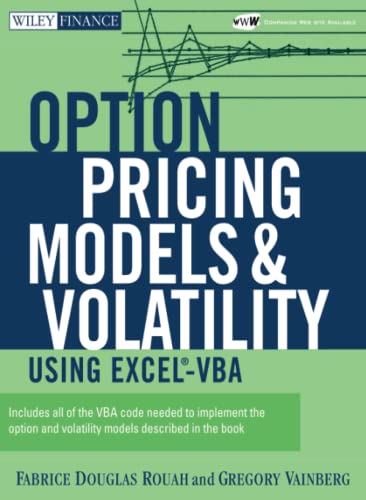 Option Pricing Models and Volatility Using Excel-VBA (Wiley Finance Editions) von Wiley