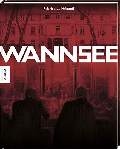 Wannsee: 1942. Graphic Novel