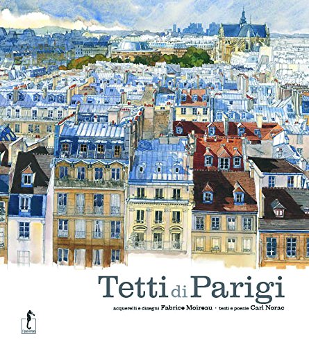 I tetti di Parigi von L'Ippocampo