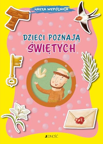 Dzieci poznają świętych Dzieci poznają świętych von Jedność