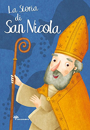 La storia di san Nicola von Il Sicomoro