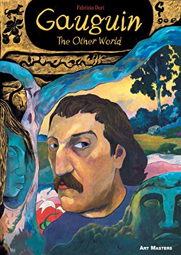 Gauguin: The Other World (Art Masters) von Selfmadehero