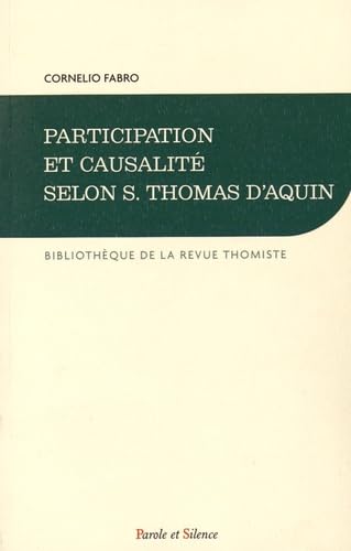 Participation et causalité selon S. Thomas d'Aquin