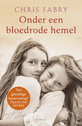 Onder een bloedrode hemel: roman