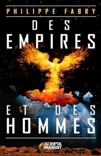 Des Empires et des Hommes: Histoire du monde du XXIe siècle au XXXVIIIe siècle von Independently published