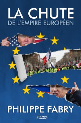 La chute de l'empire européen von Independently published