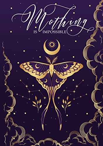 Schreibjournal: Mothing is impossible: Kalender für Autoren und Autorinnen | Plane deinen Schreiballtag | Für Schreibende