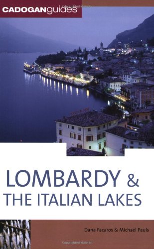 Cadogan Guide Lombardy & the Italian Lakes (Cadogan Guides)