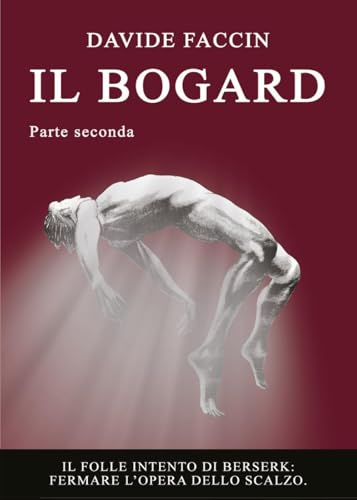 Il Bogard (vol.2) von Youcanprint