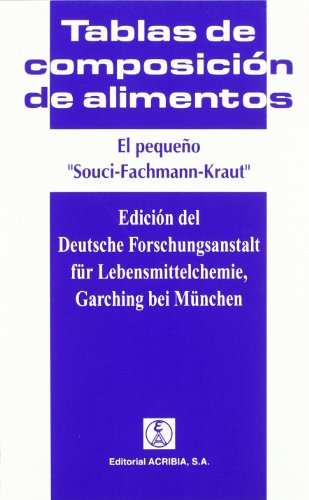 El pequeño Souci-Fachmann-Kraut : tablas de composición de alimentos