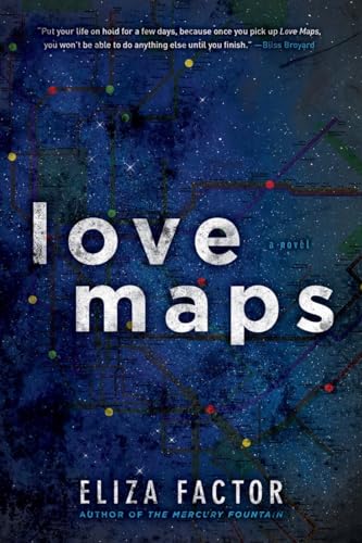 Love Maps: A Novel Love Maps: A Novel von Akashic Books