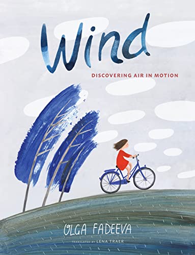 Wind: Discovering Air in Motion (Spectacular Steam for Curious Readers (Sscr)) von William B. Eerdmans Publishing Company