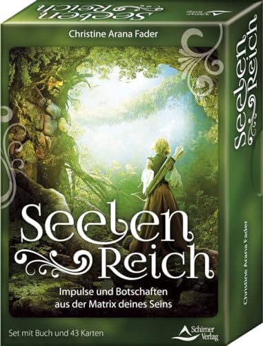 Seelenreich - Impulse und Botschaften aus der Matrix deines Seins: - Set mit Buch und 43 Karten von Schirner Verlag