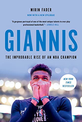 Giannis: The Improbable Rise of an NBA Champion von Grand Central Publishing