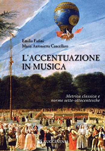 L'Accentuazione in Musica: Metrica Classica e Norme Sette-Ottocentesche