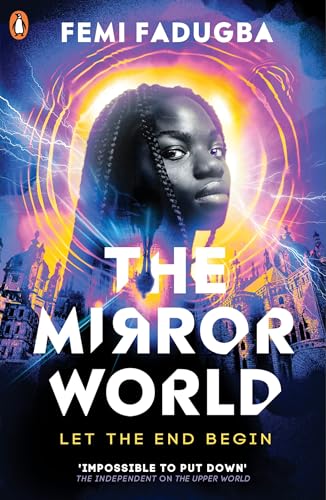 The Mirror World: The electrifying sequel to the bestselling thriller The Upper World! (The Upper World, 2) von Penguin