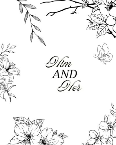 Him and Her von Independently published