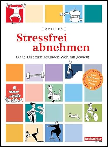 Stressfrei abnehmen: Ohne Diät zum gesunden Wohlfühlgewicht