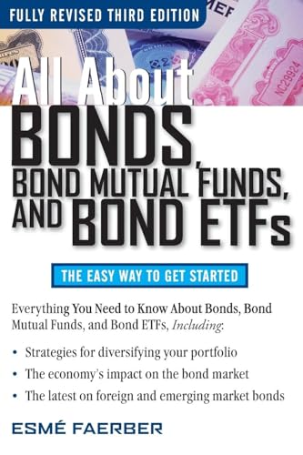 All about Bonds, Bond Mutual Funds, and Bond ETFs (All About...economics) von McGraw-Hill Education