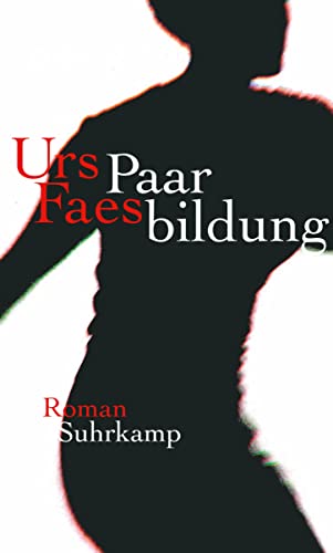 Paarbildung: Roman