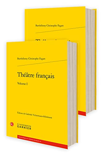 Theatre Francais: Volumes 1 et 2 (Bibliotheque Du Theatre Francais, 86) von Classiques Garnier