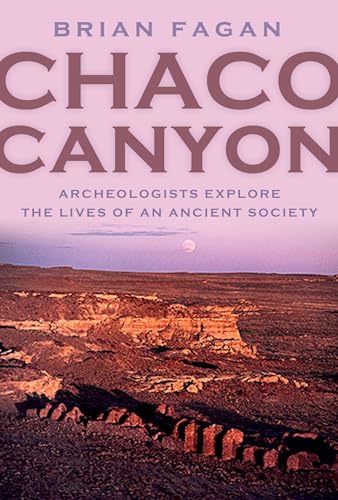 Chaco Canyon: Archeologists Explore the Lives of an Ancient Society