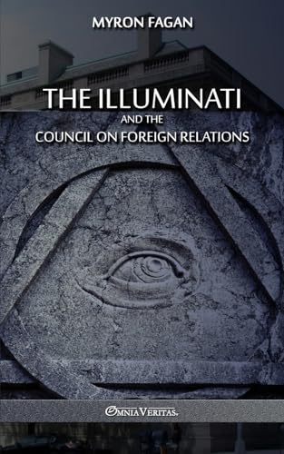 The Illuminati and the Council on Foreign Relations