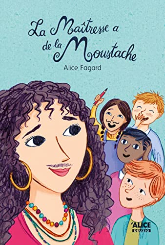 La maîtresse a de la moustache La maîtresse a de la moustache